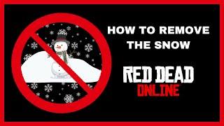 How to REMOVE the Snowy Weather // Red Dead Online