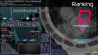 xi - Last Resort[ENDSIEG: Treue Walkuere] by Kroytz | End sliders fc