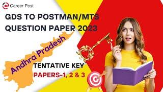 GDS TO POSTMAN MTS QUESTION PAPER 2023 KEY Paper1,2,3 (TENTATIVE):GDS TO MTS SOLVED PAPER: AP CIRCLE