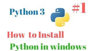 how to install Latest version  python on windows 7/8.1/10