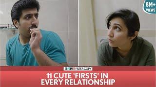 FilterCopy | 11 Cute 'Firsts' In Every Relationship | Ft. Kriti Vij and Pranay Manchanda