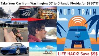 Amtrak Auto Train: Take Your Car from Washingron DC to Orlando Florida Overnight for under $400? HD