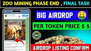 Zoo Airdrop Token Price | Mining Phase End | Big Airdrop | Zoo Airdrop New Update