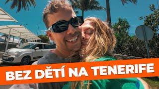 NA TENERIFE BEZ DĚTÍ  | týden 11