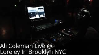 Ali Coleman Live @ Loreley | Brooklyn NYC