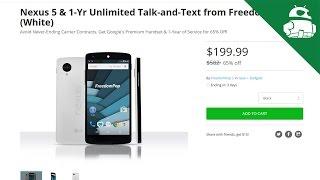 Deal Alert - Nexus 5 & 1-Yr Unlimited Talk-and-Text from FreedomPop $199 (65% Off)