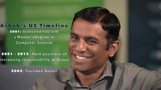 A Conversation with BETSOL's CEO, Ashok Reddy