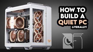 Silence IS Golden! | Quiet Gaming PC Build | ASUS TUF Gaming GT502 | Noctua 4080, NH-U12A, 13900K