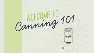 Canning 101 – Water Bath & Pressure Canning Basics