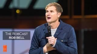 The RobCast - Rob Bell Episode 80 | Glennon Doyle Melton (Momastery!)