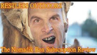 NOMADIK BOX UNBOXING.... the Restless Outdoors way...