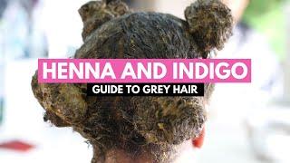 Complete Guide to Coloring Grey Hair With Henna and Indigo (Everything You Need to Know!)