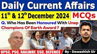 11th & 12th December 2024 | Daily Current | December Daily Current Affair| Current affair 2024 #mcqs