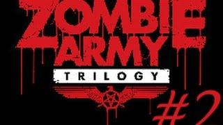 Прохождение игры Zombie Army Trilogy #2