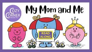 My Mom and Me - Read Aloud Children's Book