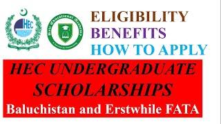 HEC Undergraduate Scholarships for Balochistan and FATA 2024 | HEC Scholarships 2025 Information