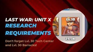 Last War: Survival Game - Level 10 Troop Research Requirements (Unit X, T10) 🪖‍