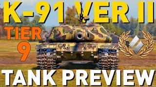 K-91 Version II - Tank Preview - World of Tanks