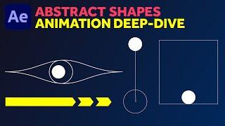 Abstract Shapes Animation DEEP-DIVE | After Effects Tutorial