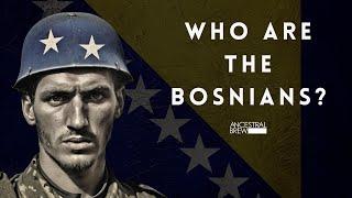 The Genetic Origins of the Bosnians  