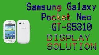 Samsung Galaxy  GT-S5310 Display solution.