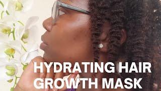 DIY HAIR MASK, GROWTH, HYDRATION AND CONDITIONING  #hairgrowth #naturalhair #teamnatural #type4hair