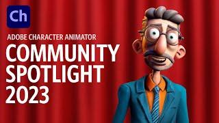 2023 Adobe Character Animator Community Spotlight