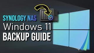 Windows 11: Ultimativer Backup Guide mit Synology NAS