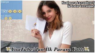 İlk  Youtube Param  3 ayda ne kadar kazandım?  Vergi veriyor muyum?DERYA KARADENİZ