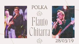 POLKA FLAUTO DOLCE E CHITARRA - DISCOTECA PACIFICO  28/03/19 MATTIA RULENT