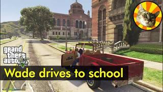 Wade goes to college :P | Just Driving #263 | GTA V