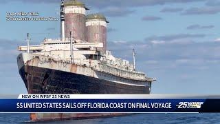 Historic SS United States spotted off south Florida coast