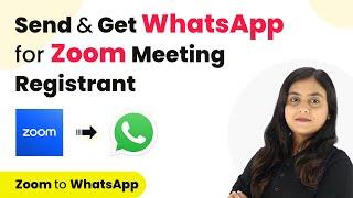 How to Send & Get WhatsApp for Zoom Meeting Registrant using WhatsApp Cloud API | Zoom to WhatsApp