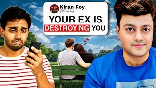 Why Staying in Touch with Your Ex Is Destroying You | The Cold Truth – Kiran Roy