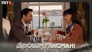 Kül Masalı 2. Bölüm Fragmanı  @trt1