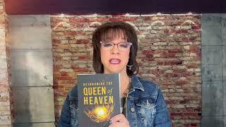 Dethroning the Queen of Heaven Training: Break Free from This Demonic Stronghold!