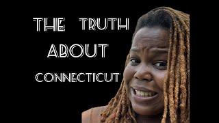 3 Reasons Why You Shouldn't Move To Connecticut PT 2 | Living In Connecticut With Deja Spearman