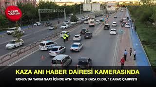 KONYA'DAKİ KAZA ANI HABER DAİRESİ KAMERASINDA