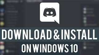 How To Download and Install Discord on Windows 10