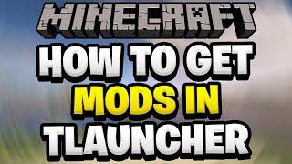 How To Install Mods In Minecraft Tlauncher 1.21.1