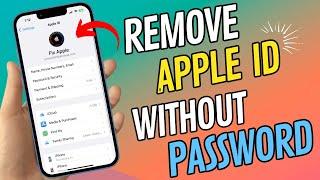 How to remove Apple ID without password [2023] - Remove/Delete Apple ID Without Password on iPhone