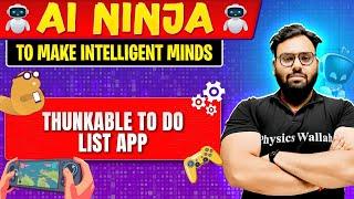 Thunkable to do List App  || AI Ninja