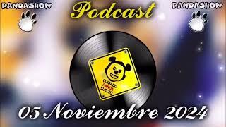 05 Noviembre 2024 PandaShow