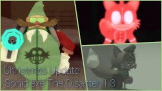 Sonic.exe The Disaster 1.3 (Christmas) | Love it