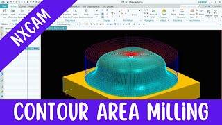 #nx #cam #contour #area | #nx #cam #contour #surface #area