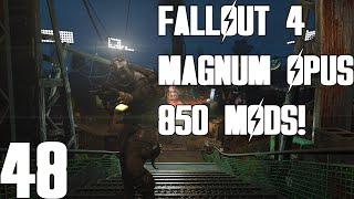 Fallout 4 Has Never Looked This Good! | Magnum Opus | 850+ Mods! | A Series | [48]