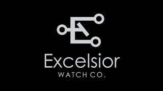 Moments of Mechanical Zen.  Welcome to Excelsior Watch Co.