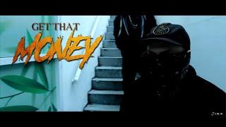 Jinx TK - Get That Money (Official Music Video)