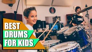 Best Drum Sets for Kid : You Should Choose Once!