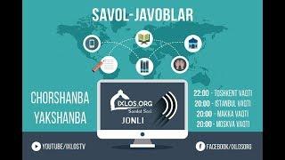 LIVE: Savol-javoblar (07.01.2018)